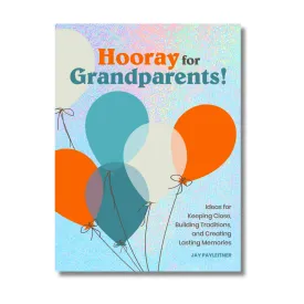 Hooray For Grandparents!