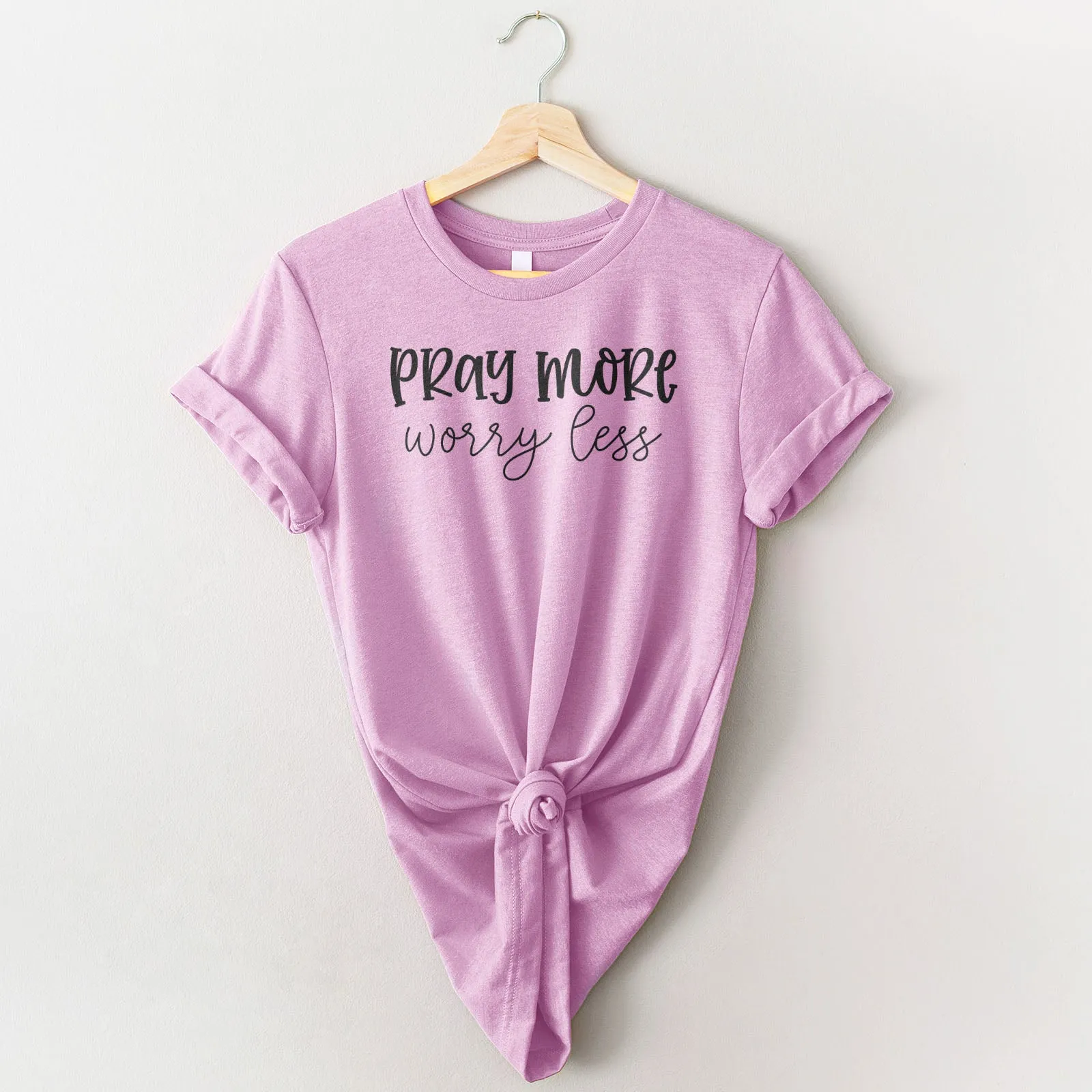 Pray More, Worry Less Tee