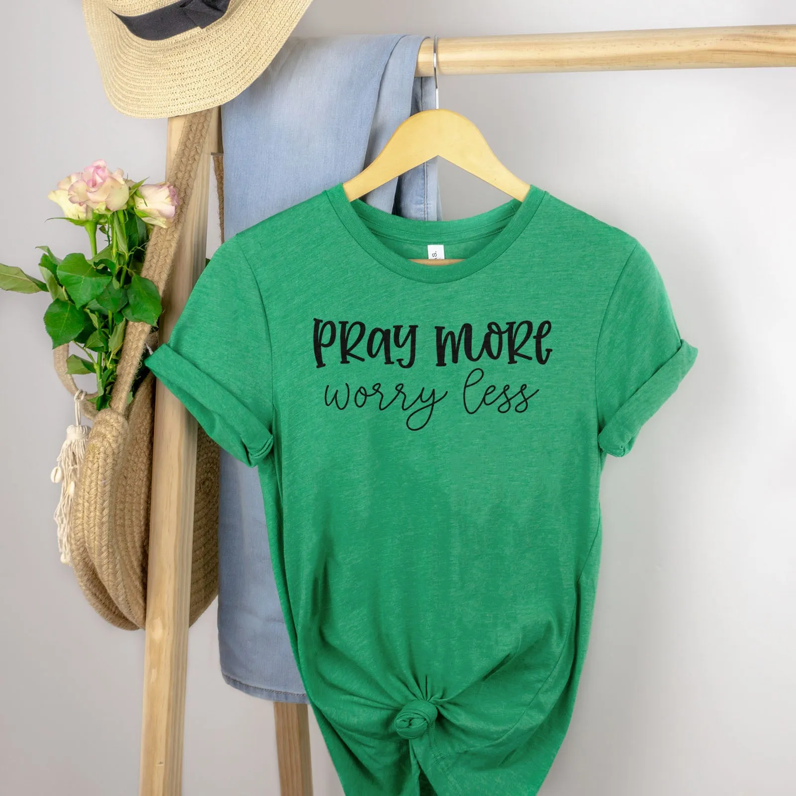 Pray More, Worry Less Tee